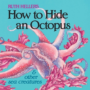 Paperback How to Hide an Octopus and Other Sea Creatures Book