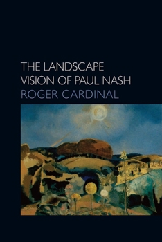 Paperback The Landscape Vision of Paul Nash Book