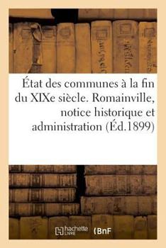 Paperback État Des Communes À La Fin Du XIXe Siècle [French] Book