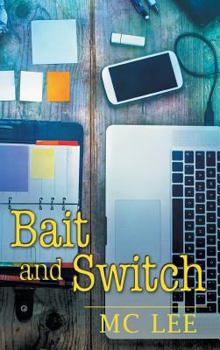 Bait and Switch - Book #5 of the Center