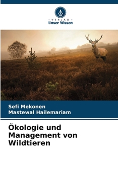 Paperback Ökologie und Management von Wildtieren [German] Book