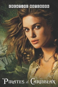 PIRATES OF CARIBBERIAN Creative Notebook: Organize Notes, Ideas, Follow Up, Project Management, 6" x 9" (15.24 x 22.86 cm) - 110 Pages - Durable Soft Cover - Line