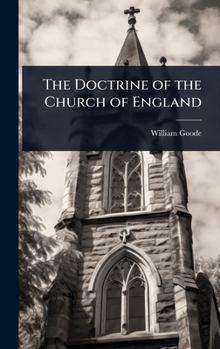 The Doctrine of the Church of England