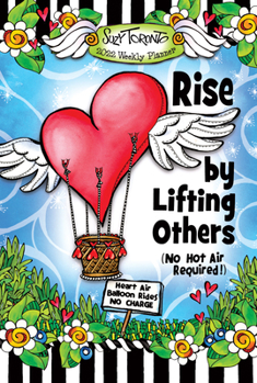 Calendar Rise by Lifting Others Book