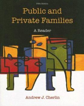 Paperback Public and Private Families: A Reader Book