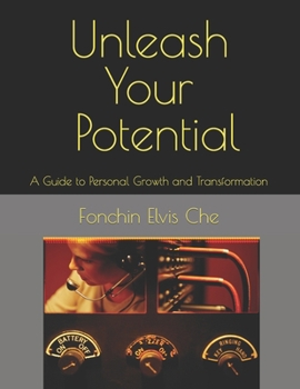 Paperback Unleash Your Potential: A Guide to Personal Growth and Transformation [Large Print] Book