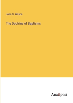 Paperback The Doctrine of Baptisms Book