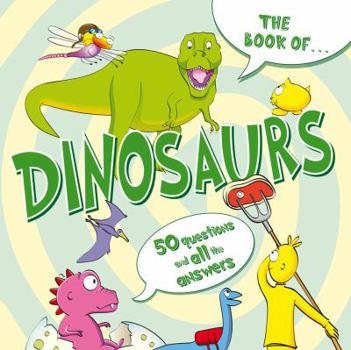 Paperback The Book of Dinosaurs (Questions) Book