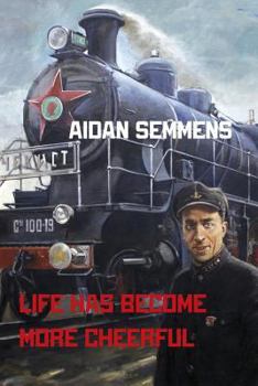 Paperback Life Has Become More Cheerful Book