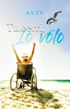 Paperback Tu corri, io volo! [Italian] Book