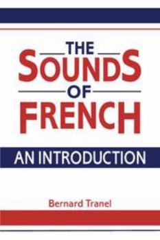 The Sounds of French: An Introduction