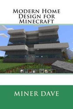 Paperback Modern Home Design for Minecraft Book