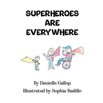 Paperback Superheroes Are Everywhere Book