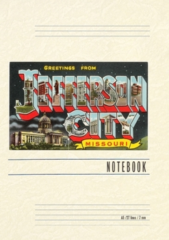 Vintage Lined Notebook Greetings from Jefferson City
