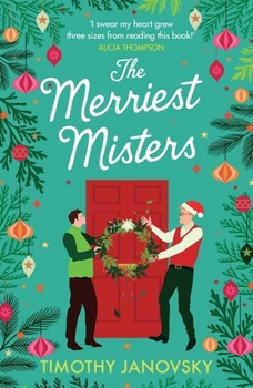 Paperback The Merriest Misters: A delightful holiday rom-com! Book