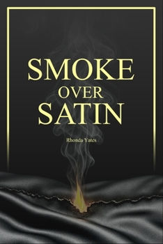 Paperback Smoke over Satin Book