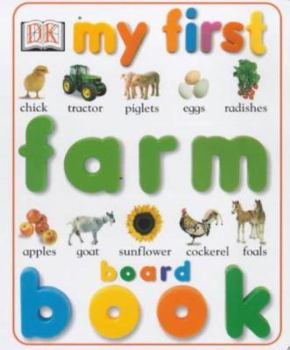 Board book My First Farm Board Book (My First Board Book) Book