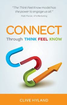 Paperback Connect: Through Think Feel Know Book