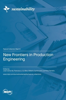 Hardcover New Frontiers in Production Engineering Book