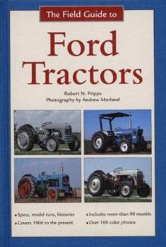 Hardcover The Field Guide to Ford Tractors Book
