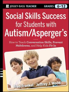 Paperback Social Skills Success for Students with Autism / Asperger's Book