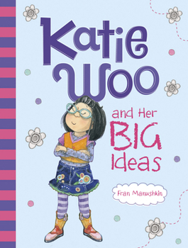 Paperback Katie Woo and Her Big Ideas Book