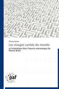 Paperback Les Visages Cachés Du Monde [French] Book