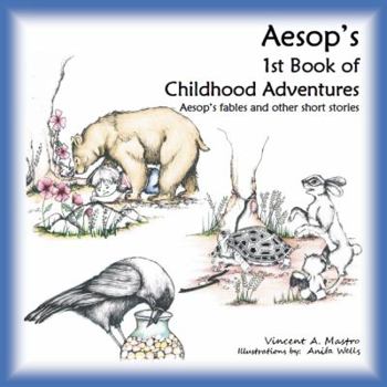 Paperback Aesop's 1st Book of Childhood Adventures Book