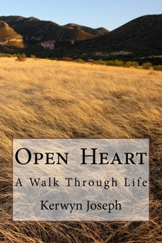 Paperback Open Heart: A Walk Through Life Book