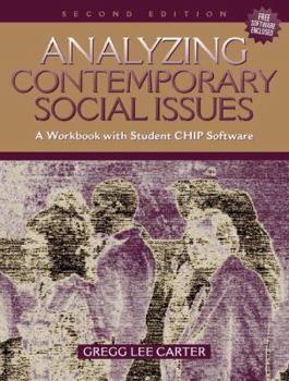 Paperback Analyzing Contemporary Social Issues: A Workbook with Student Chip Software Book