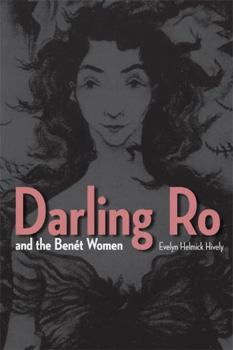 Hardcover Darling Ro and the Benét Women Book
