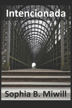 Paperback Intencionada: relatos cortos [Spanish] Book