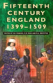 Paperback Fifteenth Century England: 1399-1509 Book