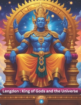 Lengdon: King of Gods and the Universe