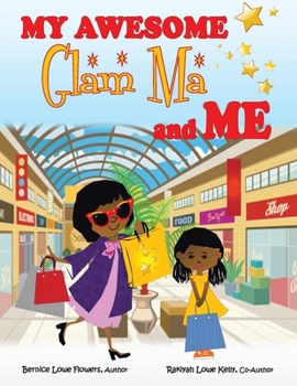 Paperback My Awesome Glam Ma and Me Book