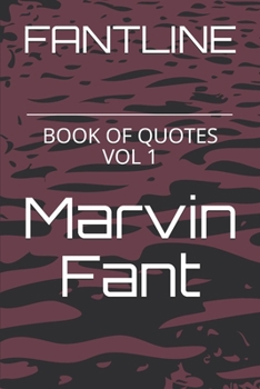 Paperback Fantline: Book of Quotes Vol 1 Book