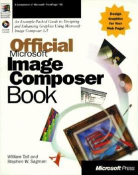 Paperback Official Microsoft Image Composer Book [With *] Book