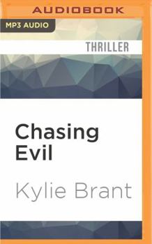 Chasing Evil - Book #1 of the Circle of Evil