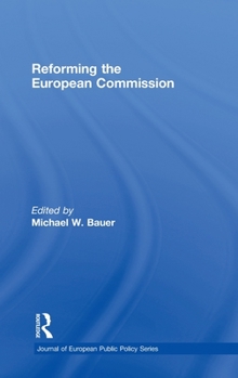 Hardcover Reforming the European Commission Book