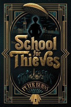 The School for Thieves