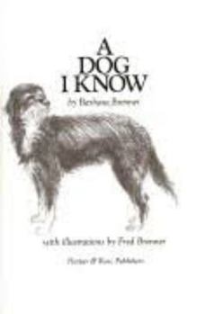 Hardcover A Dog I Know Book