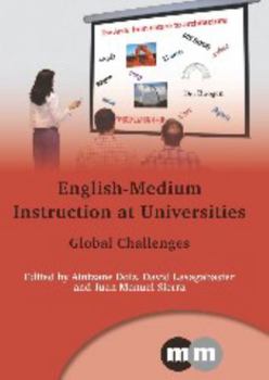 Paperback English-Medium Instruction at Universities: Global Challenges Book