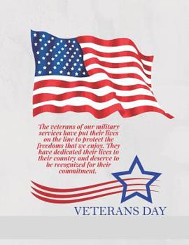 Paperback The Veterans of our military services: Blank Lined Journal Notebook, Ruled, Writing Book: THANK YOU for Your Service Notebook For Notes blanked Lined Book
