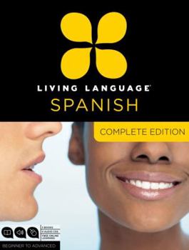 Audio CD Living Language Spanish, Complete Edition: Beginner Through Advanced Course, Including 3 Coursebooks, 9 Audio Cds, and Free Online Learning [With Book