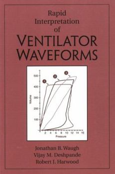 Paperback Rapid Interpretation of Ventilator Waveforms Book