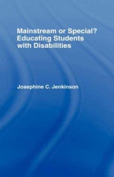 Hardcover Mainstream or Special?: Educating Students with Disabilities Book