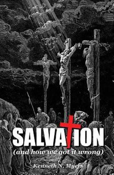 Paperback Salvation (And How We Got It Wrong) Book