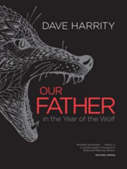 Paperback Our Father in the Year of the Wolf Book