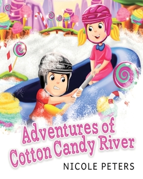Paperback Adventures of Cotton Candy River Book