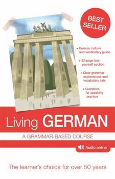 Paperback Living German: A Grammar-Based Course [With Online Audio] Book